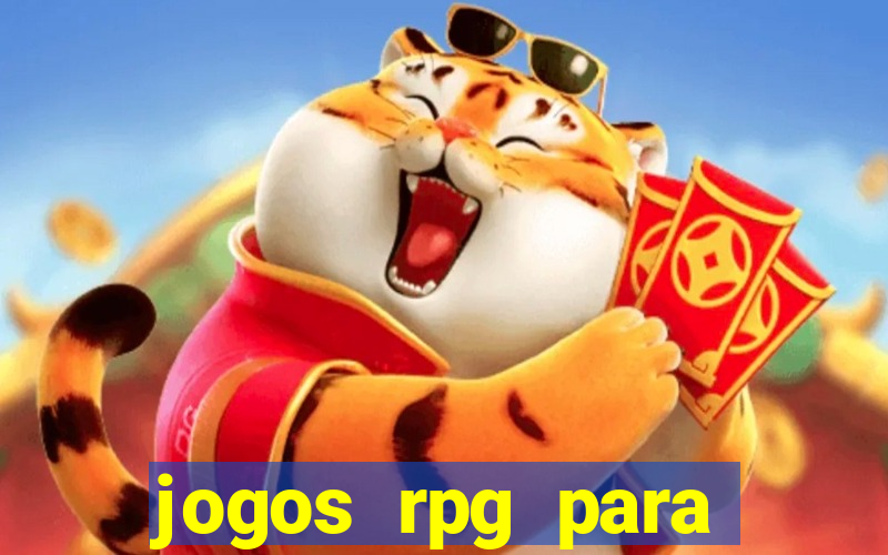 jogos rpg para ganhar dinheiro